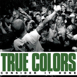 True Colors (2) : Consider It Done (7", EP, Oli)